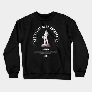 Aesthetics over everything Crewneck Sweatshirt